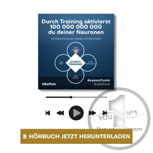 Hörbuch "Durch Training aktivierst du 100 000 000 000 deiner Neuronen"