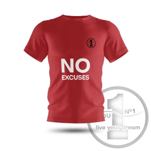 T-Shirt „No excuses” rot